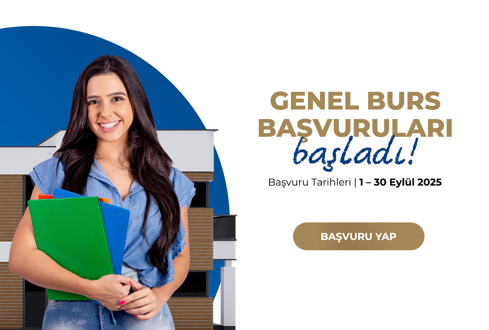 Genel Burs Başvuruları